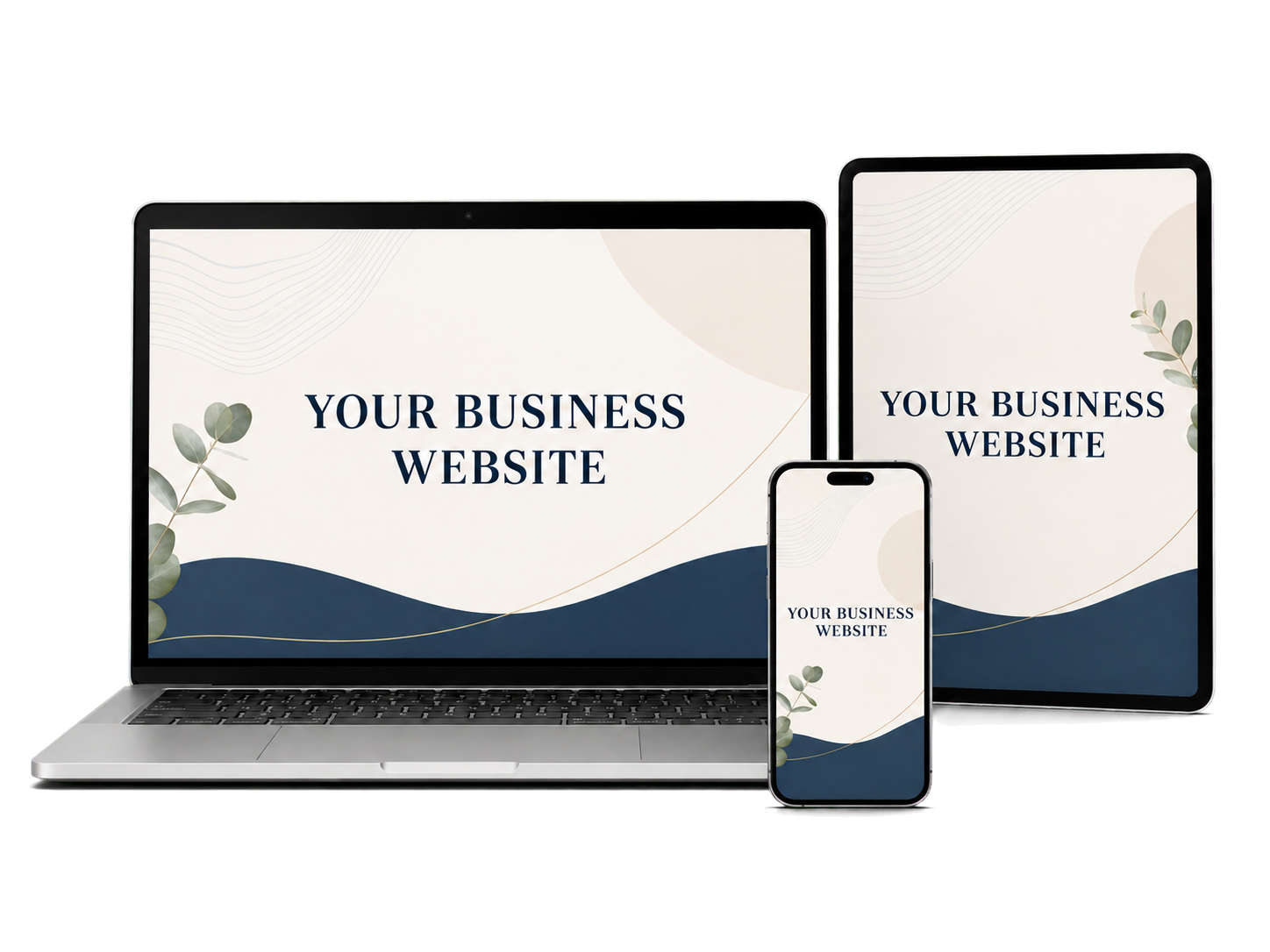 Laptop, tablet and phone displaying Your Business Website